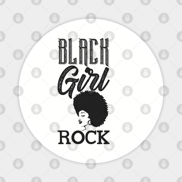 Black Girl Rock, Black Queen, Black Woman, Black Girl Magic Magnet by UrbanLifeApparel
